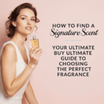 How to Find a Signature Scent